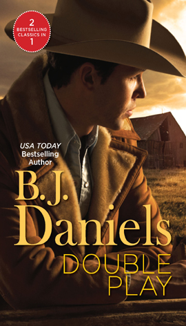Title details for Double Play by B.J. Daniels - Available